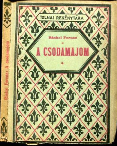 RÁSKAI FERENC - A csodamajom (Mese eg színészről húsz fejezetben)