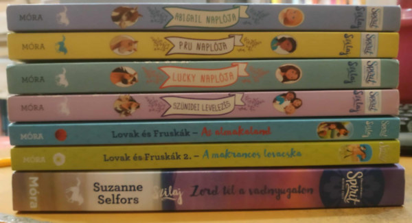 Suzanne Selfors, G. M. Berrow, Stacia Deutsch - 7 db Szilaj meseknyv: Abigail naplja; Pru naplja; Lucky naplja; Sznidei levelezs; Az almakaland; A makrancos lovacska; Zord tl a vadnyugaton