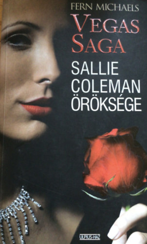 Fern Michaels - Vegas Saga - Sallie Coleman öröksége