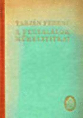 Tarján Ferenc - A feltalálók műhelytitkai