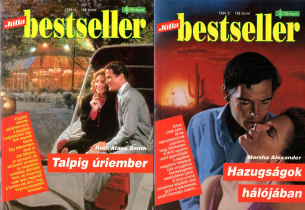 Marsha Alexander, Ruth Alana Smith - 2 db Jlia Bestseller: 1994/1.Talpig riember + 1994/2. Hazugsgok hljban