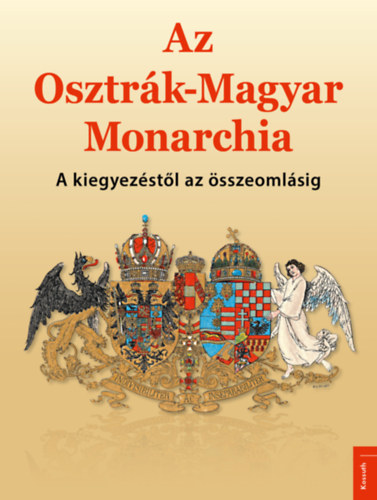 Az Osztr�k-Magyar Monarchia