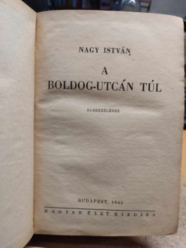 Nagy Istv�n - A Boldog-utc�n t�l