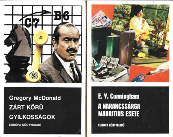 2 db bngyi regny, Gregory McDonald: Zrtkr gyilkossgok, E. V. Cunningham: A narancssrga mauritius esete
