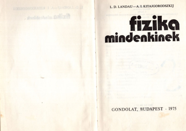 L.D.-Kitajgordoszkij Landau - Fizika mindenkinek