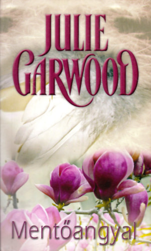 Julie Garwood - Mentangyal