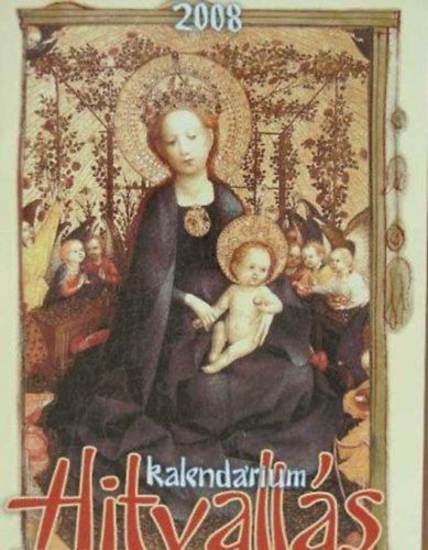 Albán József - Hitvallás kalendárium 2008