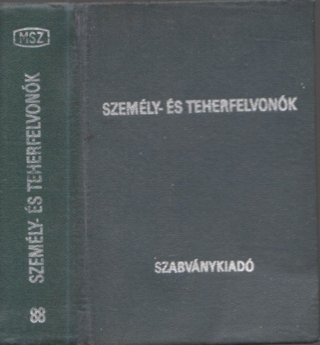 Makovsky M�riusz (szerk.) - Szem�ly- �s teherfelvon�k