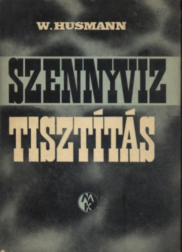 W. Husmann - Szennyvztisztts