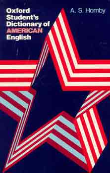 A.S. (editor) Hornby - Oxford student's dictionary of american english