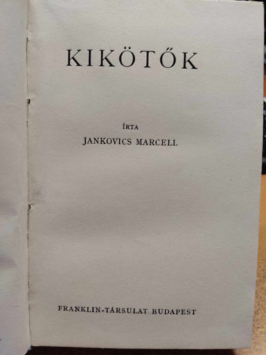 Dr. Jankovics Marcell - Kikötők