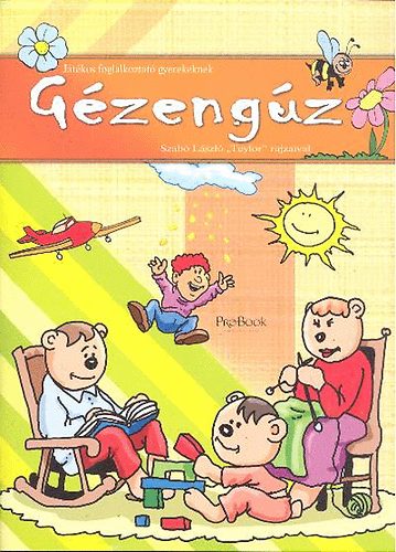Gzengz - Jtkos foglalkoztat gyerekeknek