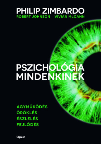 Philip Zimbardo, Robert Johnson, Vivian McCann - Pszicholgia mindenkinek 1.