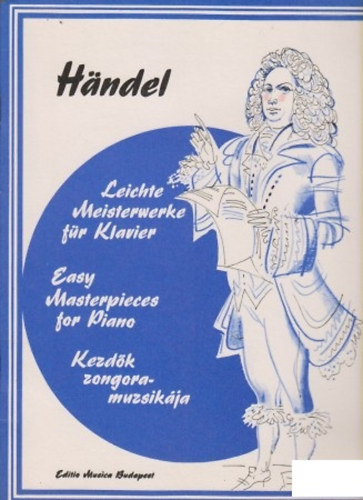 Handel - Kezdk zongoramuzsikja
