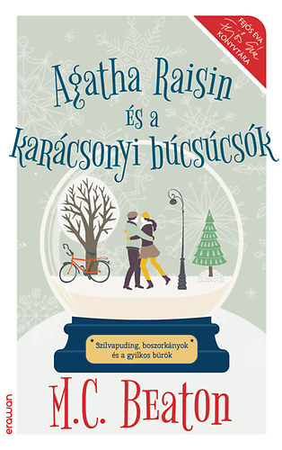 M. C. Beaton - Agatha Raisin s a karcsonyi bcscsk