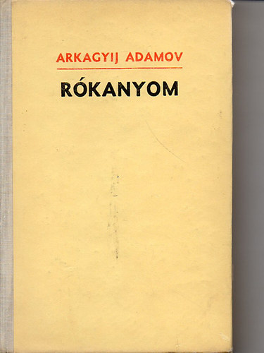 Arkagyij Adamov - Rkanyom
