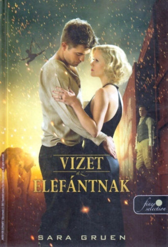 Gruen, Sara - Vizet az elefántnak