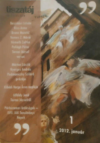 Annus Gábor - Tiszatáj 66. évfolyam 1. 2012. január