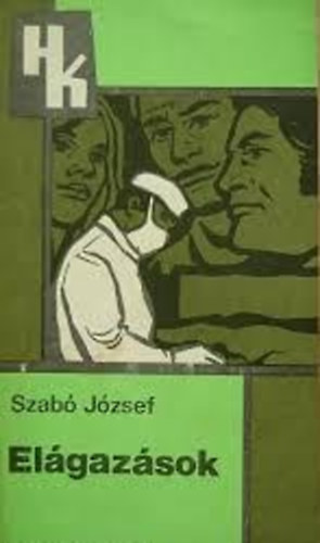 Szabó József - Elágazások