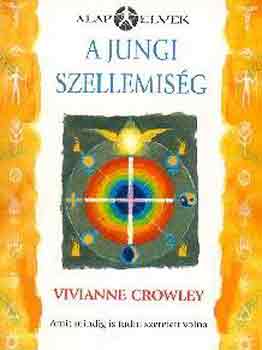 Vivianne Crowley - A jungi szellemisg