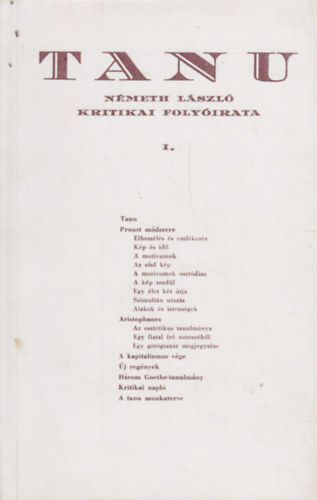 Nmeth Lszl - TANU - Nmeth Lszl Kritikai Folyirata I-IV. (reprint)
