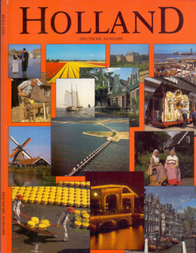 Herman Scholten, D. v. Koten - Holland (Deutsche Ausgabe)
