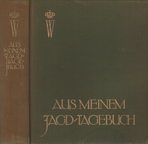 Aus Meinem Jagd-Tagebuch