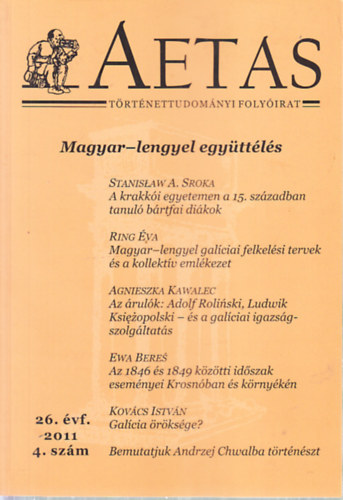 Pelyach Istvn (szerk.) - Aetas (Trtnettudomnyi folyirat)- 2011/4.szm