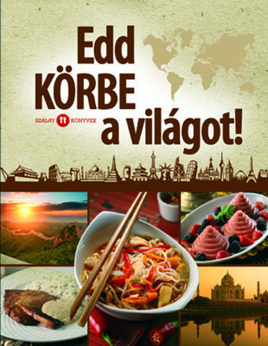Liptai Zoltn - Edd krbe a vilgot!