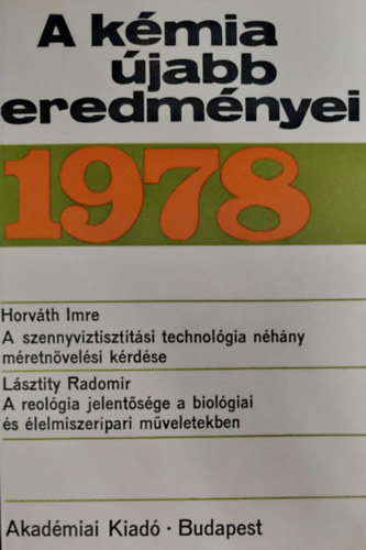 Cskvri Bla (szerk.) - A kmia jabb eredmnyei 40. (1978)