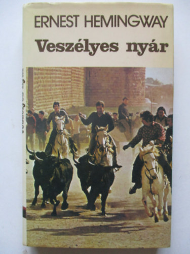 Ernest Hemingway - Vesz�lyes ny�r