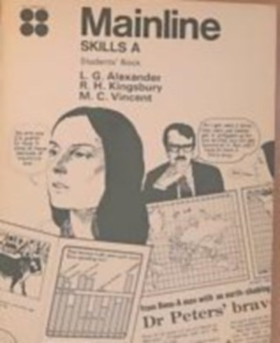Alexander; Kingsbury; Vincent - Mainline Skills A - Students' Book