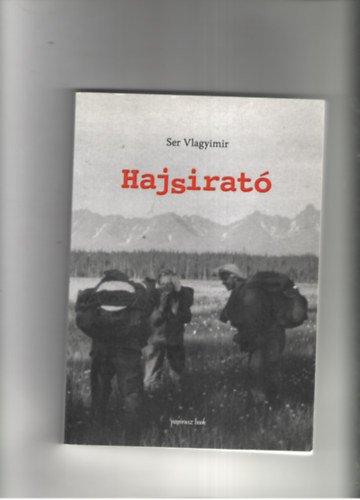 Ser Vlagyimir - Hajsirat�