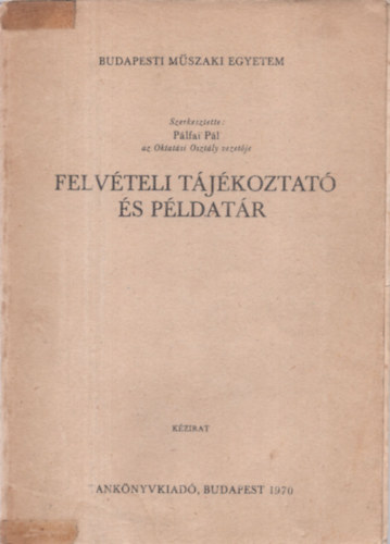 Plfai Pl - Felvteli tjkoztat s pldatr