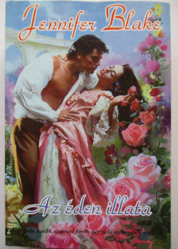 Jennifer Blake - Az éden illata