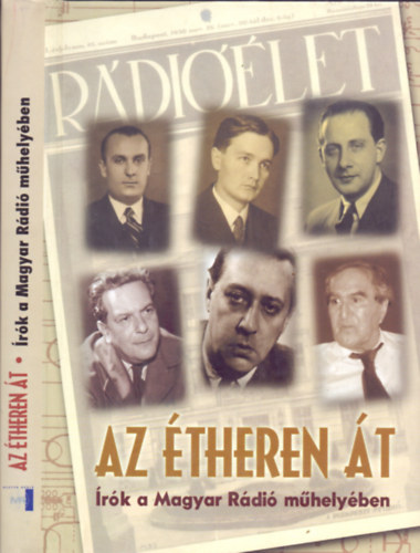 Salamon Istvn (szerk.) - Az theren t - rk a Magyar Rdi mhelyben