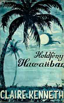 Claire Kenneth - Holdfny Hawaiiban