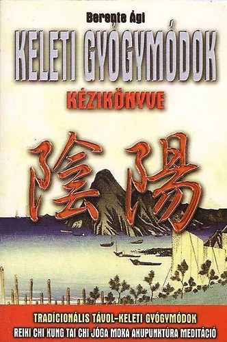 Berente gi - Keleti gygymdok kziknyve