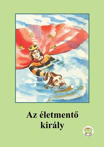 Ligeti R�bert - Az �letment� kir�ly