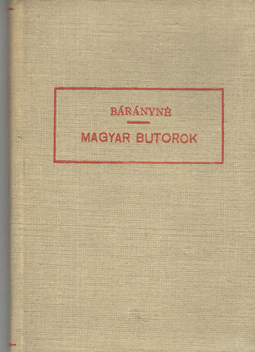 Brnyn Oberschall Magda - Magyar btorok (Officina kpesknyvek)