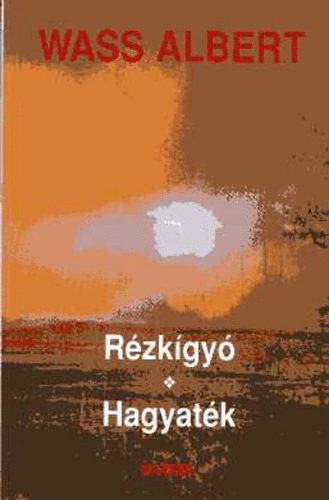 Wass Albert - Rzkgy - Hagyatk