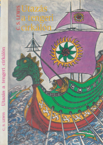 C. S. Lewis - Utaz�s a tengeri cirk�l�n (Narnia kr�nik�i)- I. kiad�s