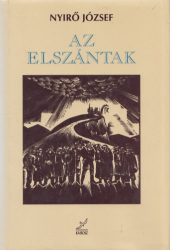 Nyirő József - Az elszántak