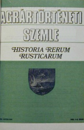 Hoffmann Tam�s (f�szerkeszt�) - Agr�rt�rt�neti Szemle 1983/3-4. sz�m (XXV. �vf.)