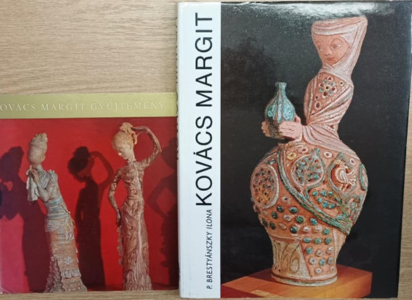 P. Brestynszky Ilona - 2 db Kovcs Margit knyv: Kovcs Margit gyjtemny (Szentendre) - Kovcs Margti album
