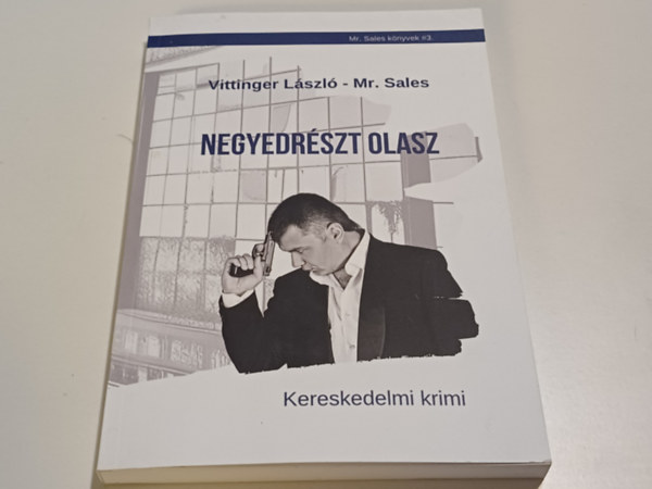 Wittinger Lszl, Mr.Sales - Negyedrszt Olasz
