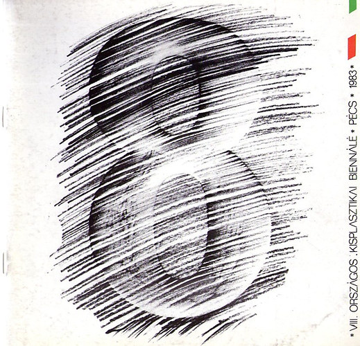VIII. Orszgos Kisplasztikai Biennl Pcs 1983