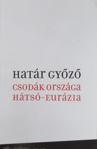 Hatr Gyz - Csodk orszga Hts-Eurzia