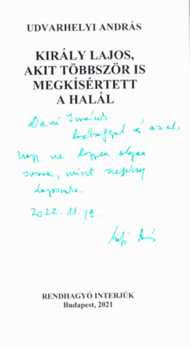 Udvarhelyi Andr�s - Akit t�bbsz�r is megk�s�rtett a hal�l