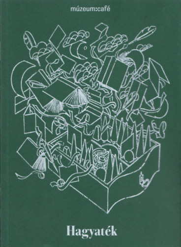 MzeumCaf 51. szm (2016/1.)- Hagyatk